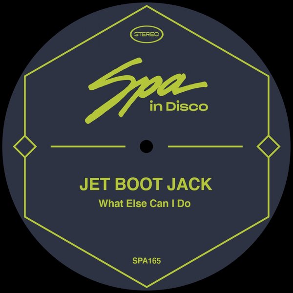 Jet Boot Jack - What Else Can I Do [SPA165A]